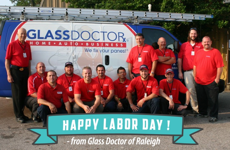 Glass Doctor of Raleigh Team, Happy Labor Day